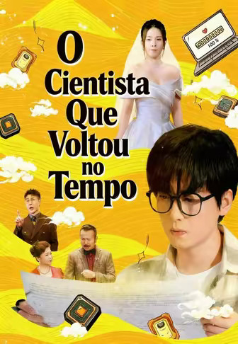 O Cientista Que Voltou no Tempo