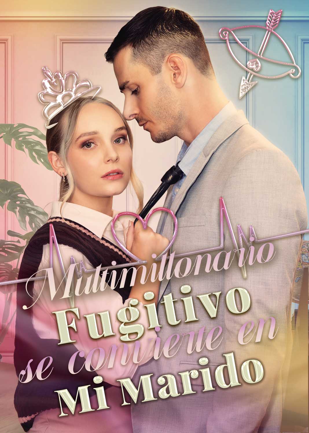 Multimillonario fugitivo se convierte en mi marido