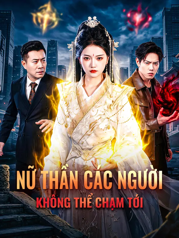 Nữ Thần Các Người Không Thể Chạm Tới(Phiên bản lồng tiếng)