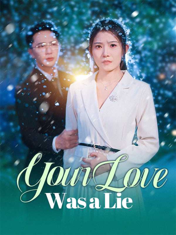 Your Love Was a Lie