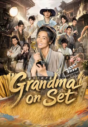 Grandma on Set