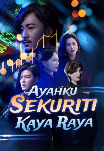 Ayahku Sekuriti Kaya Raya