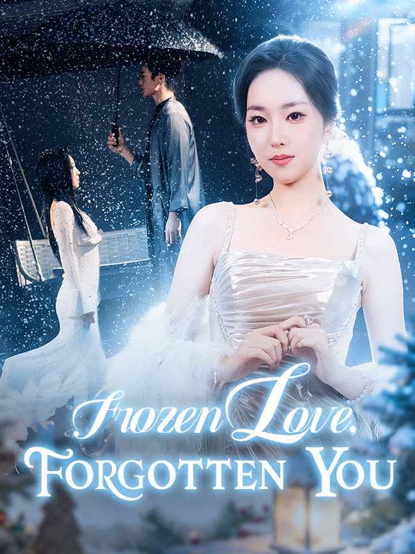 Frozen Love, Forgotten You