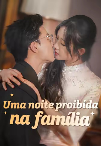 (Dublado)Uma noite proibida na família