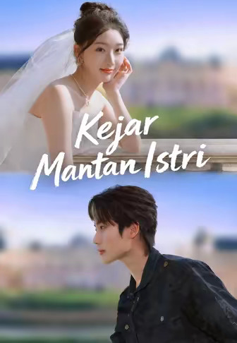 Kejar Mantan Istri