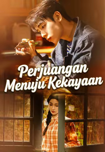 Perjuangan Menuju Kekayaan