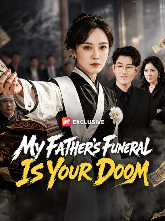 My Father's Funeral Is Your Doom