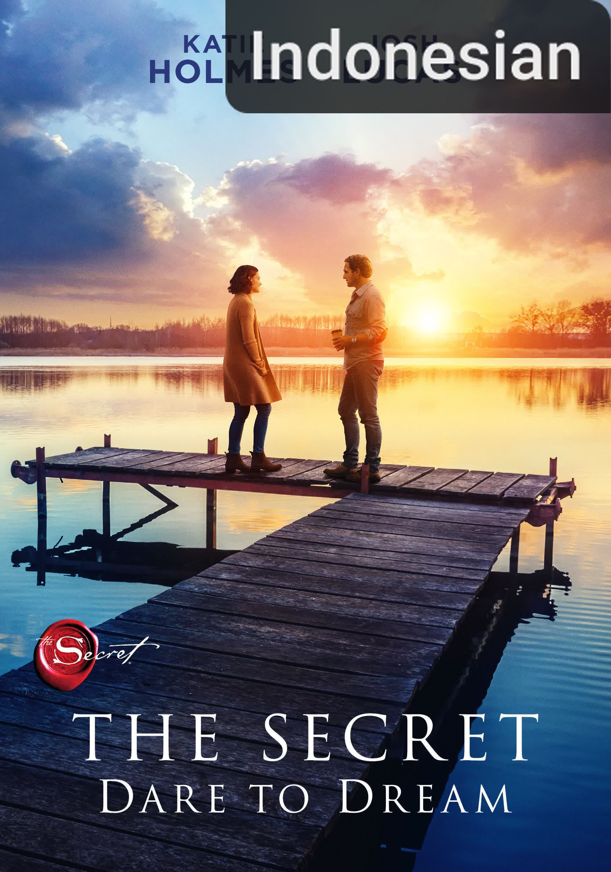 The Secret: Dare to Dream [Indonesian] (2020)