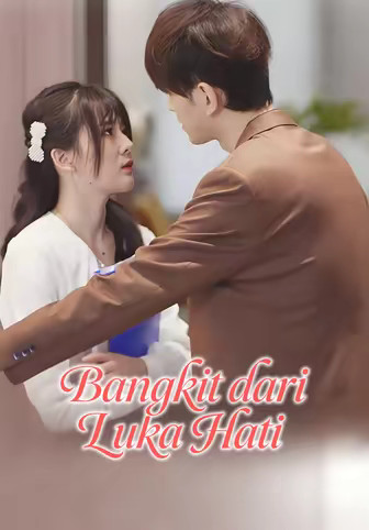 Bangkit dari Luka Hati