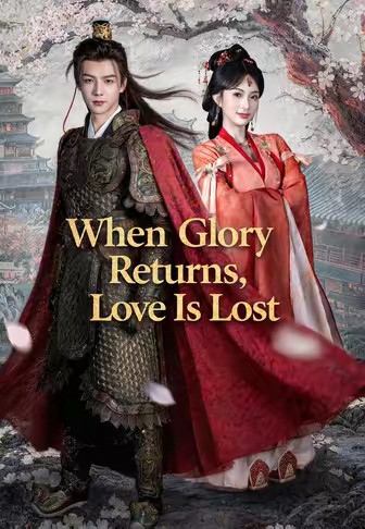 When Glory Returns, Love Is Lost