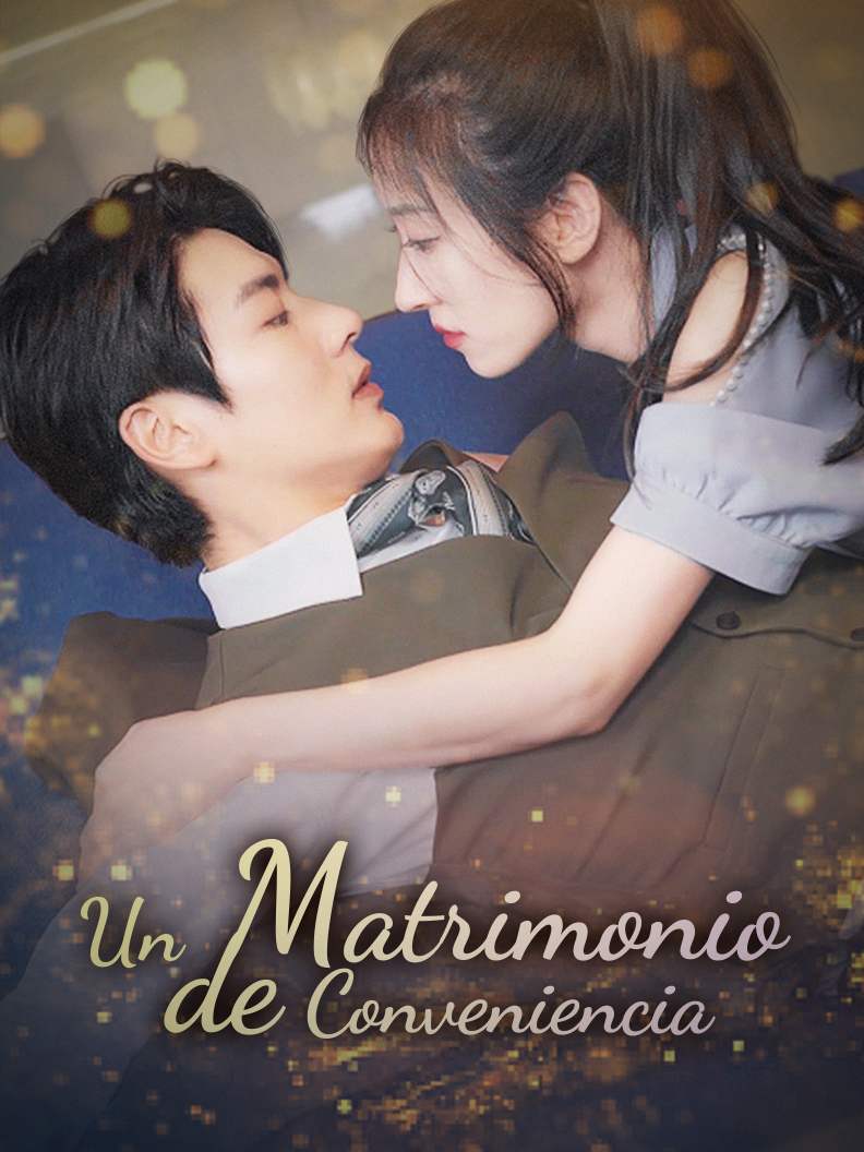 Un Matrimonio de Conveniencia