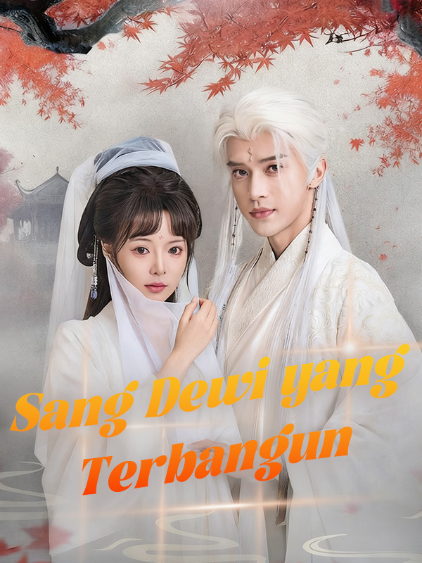 Sang Dewi yang Terbangun