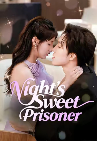 Night's Sweet Prisoner