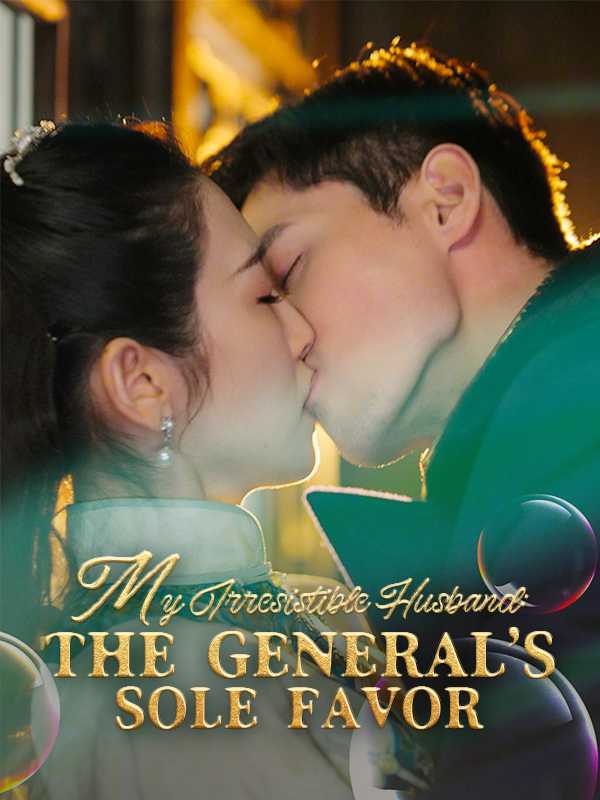 My Irresistible Husband: The General's Sole Favor
