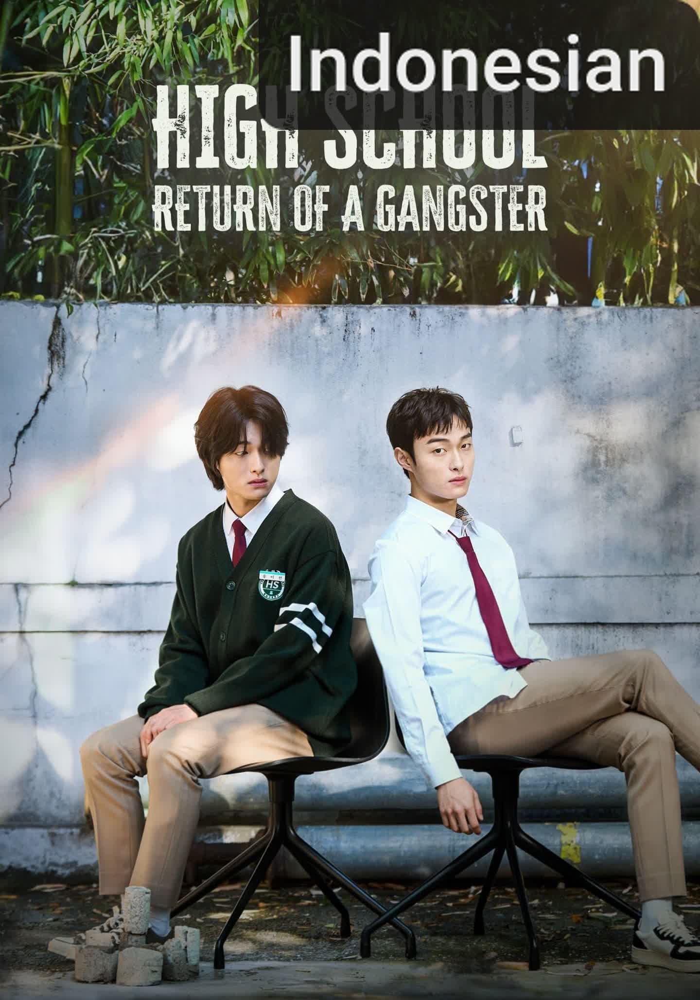 High School Return of a Gangster [Indonesian] (2024)