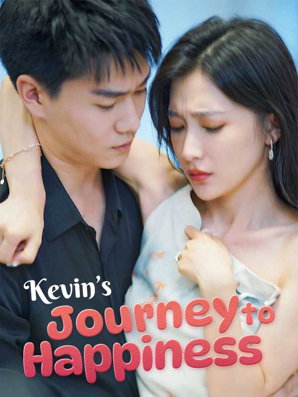 Kevin's Journey to Happiness