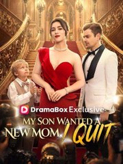 my son wanted a new mom i quit (2024)