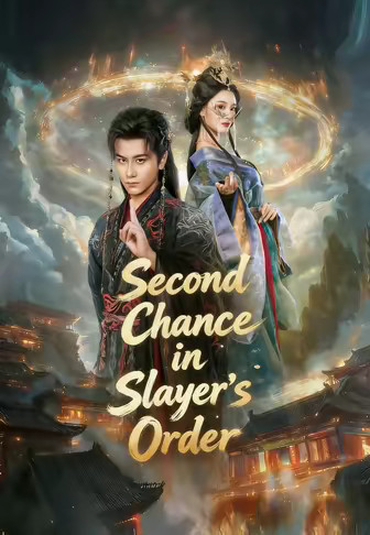 Second Chance in Slayer's Order