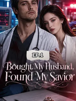 Bought My Husband, Found My Savior