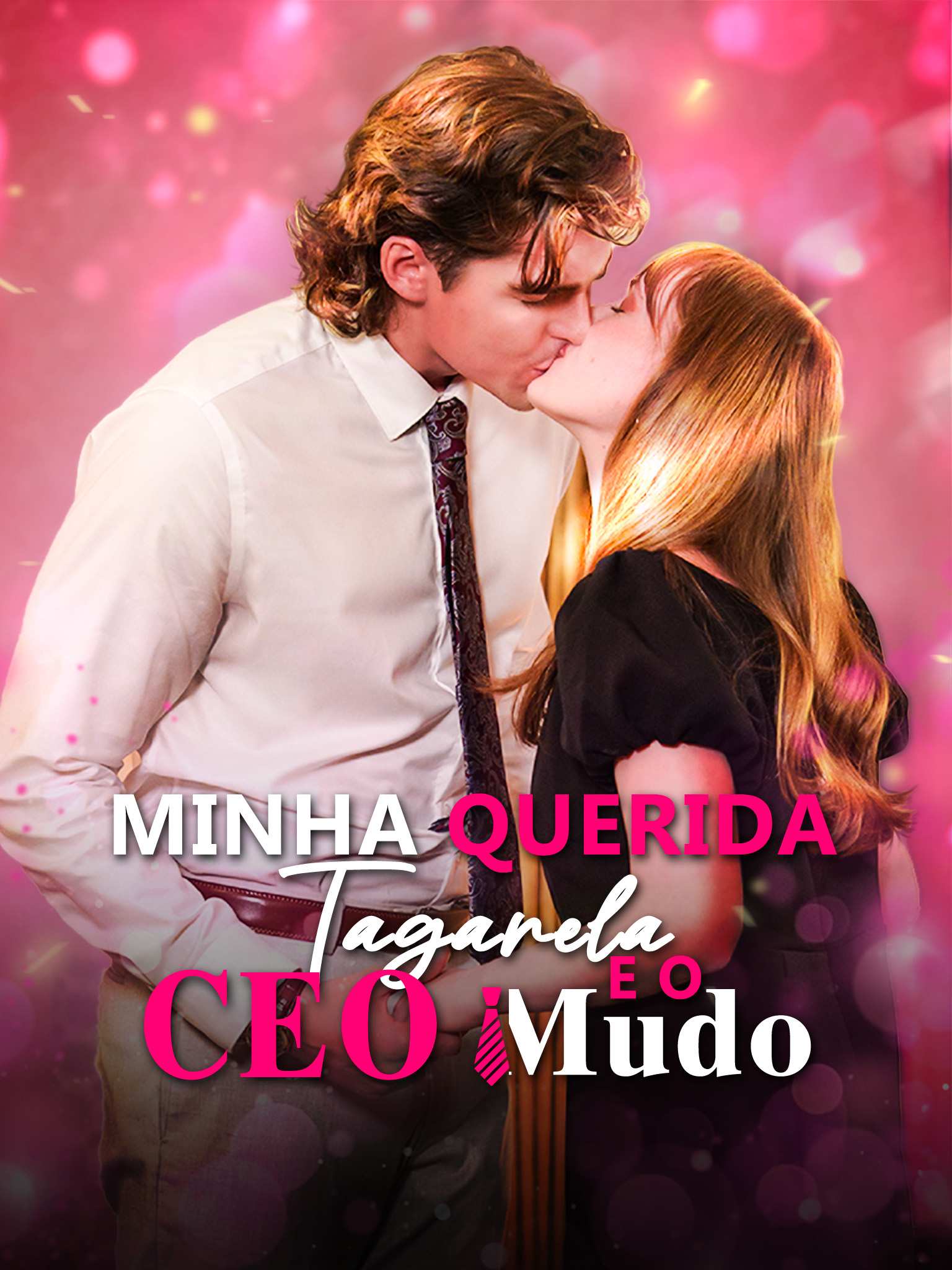 Minha Querida Tagarela e o CEO Mudo