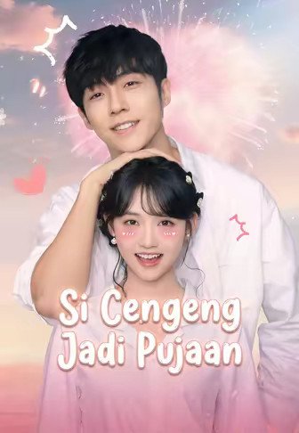 Si Cengeng Jadi Pujaan