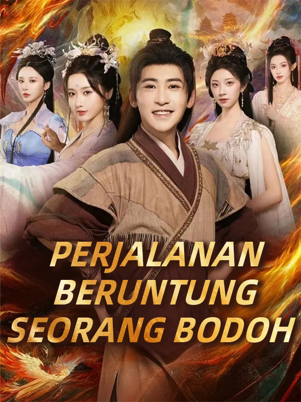 Perjalanan Beruntung Seorang Bodoh