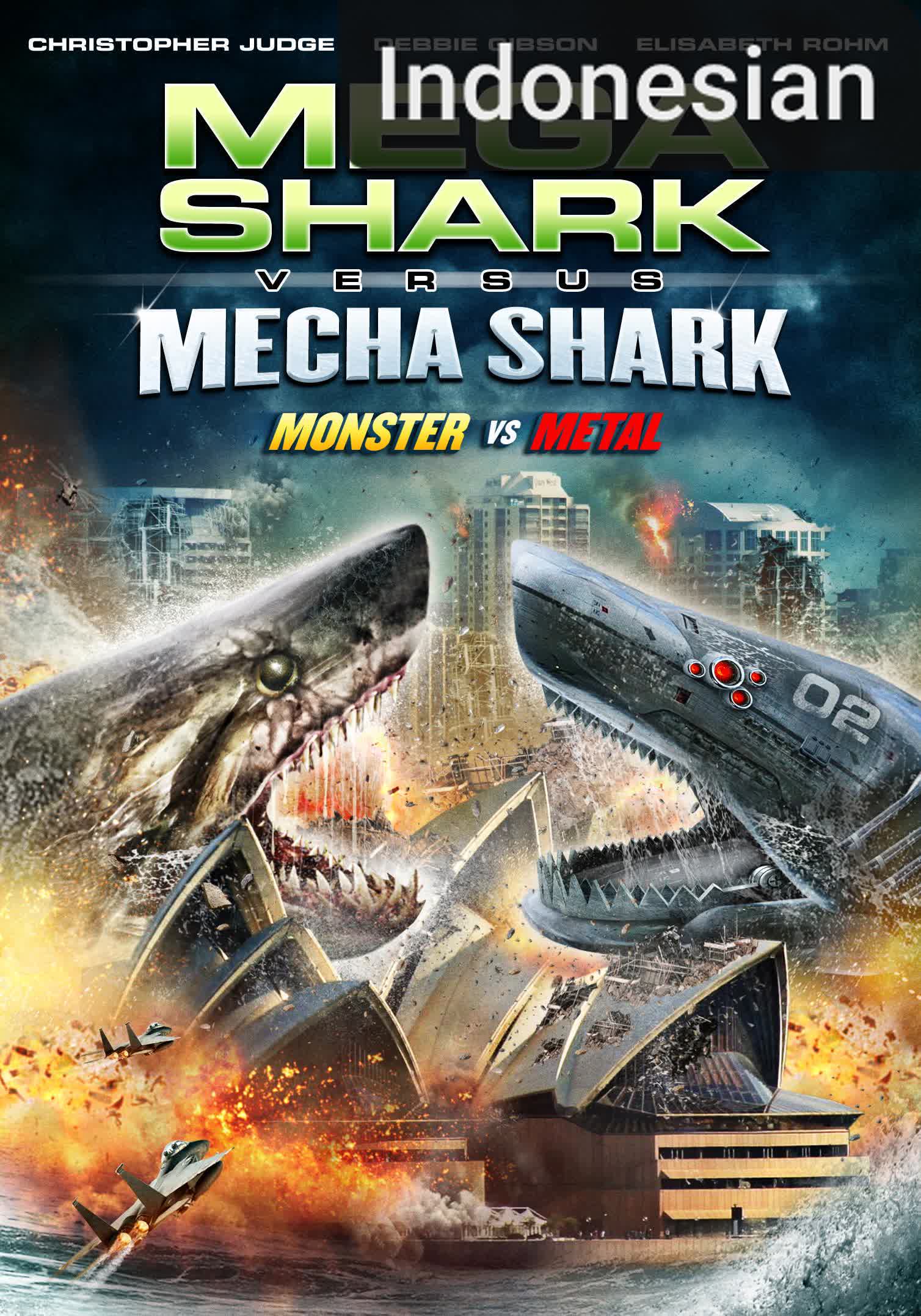 Mega Shark vs. Mecha Shark [Indonesian] (2014)