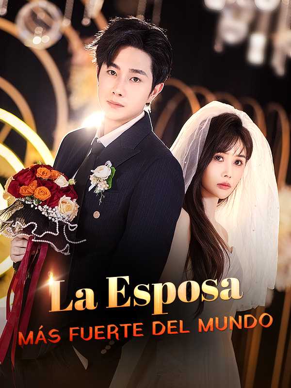 (Doblado) La Esposa Más Fuerte del Mundo