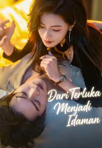 Dari Terluka Menjadi Idaman
