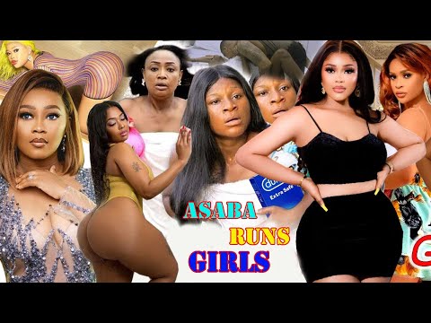 2022 asaba runs girls  full movie latest nigerian nollywood movies