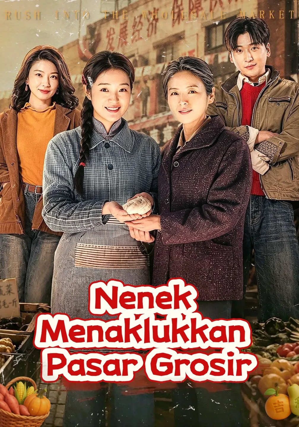 Nenek Menaklukkan Pasar Grosir