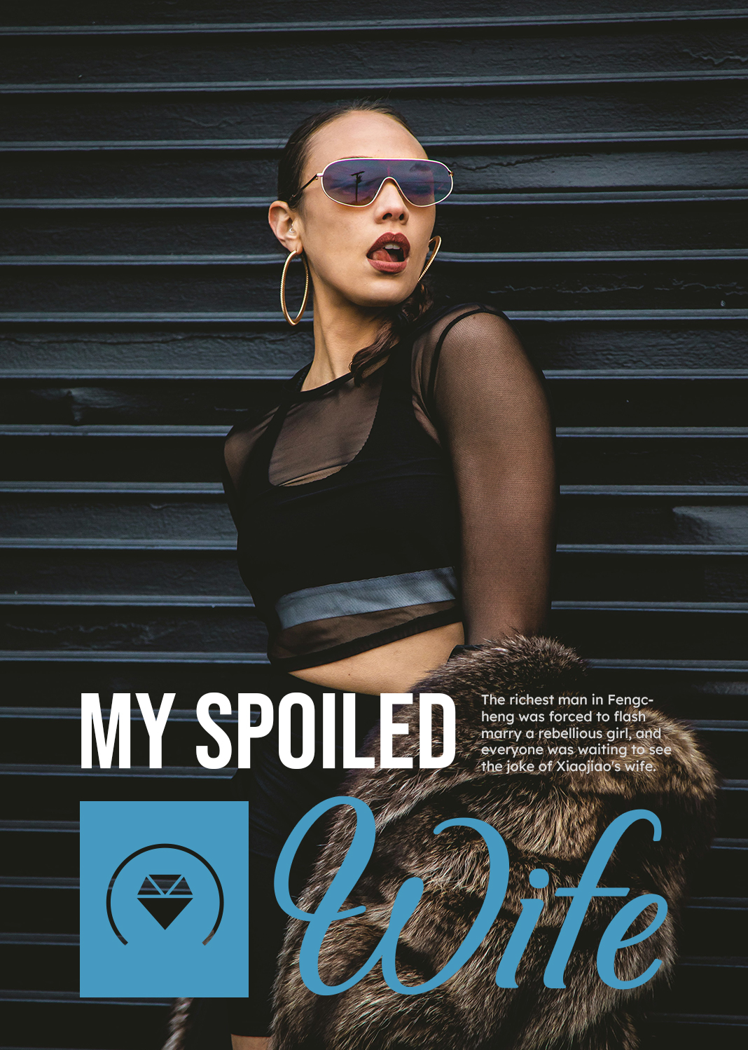 My Spoiled Wife