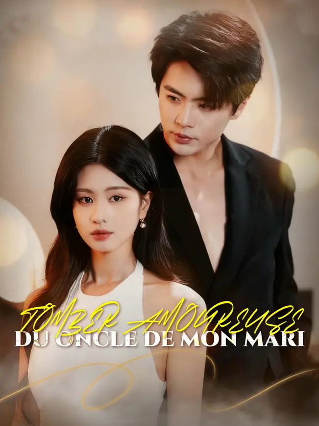 TOMBER AMOUREUSE DU ONCLE DE MON MARI (2026)
