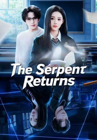 The Serpent Returns