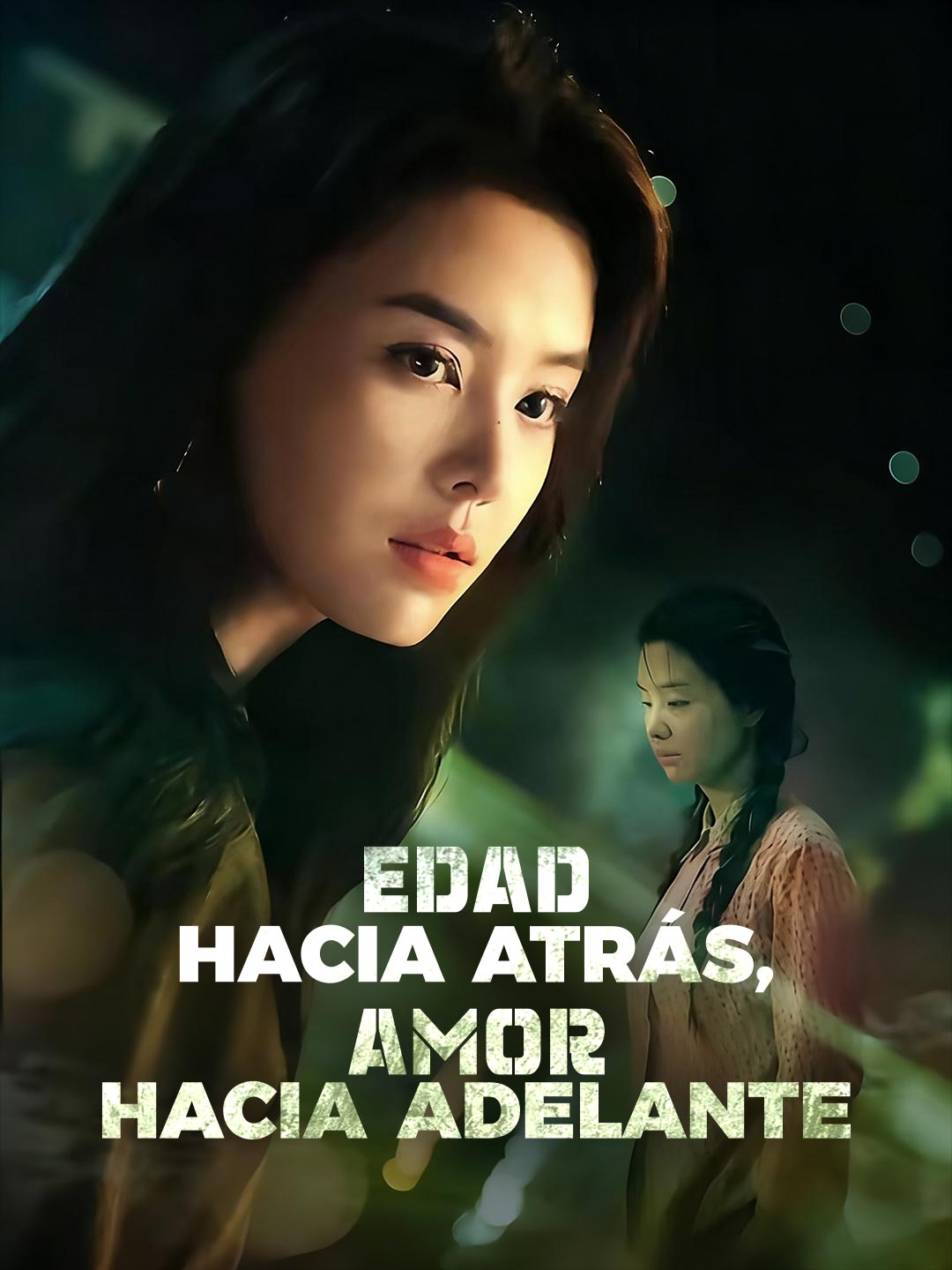 Edad hacia atrás, amor hacia adelante