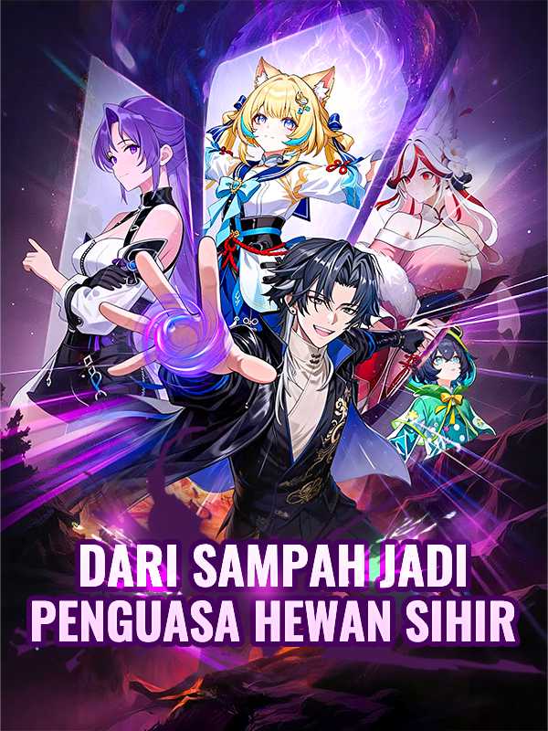 Dari Sampah Jadi Penguasa Hewan Sihir
