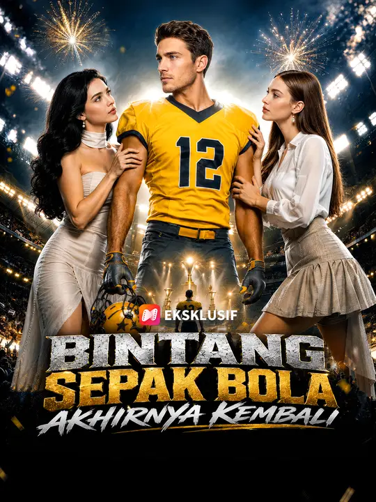Bintang Sepak Bola Akhirnya Kembali