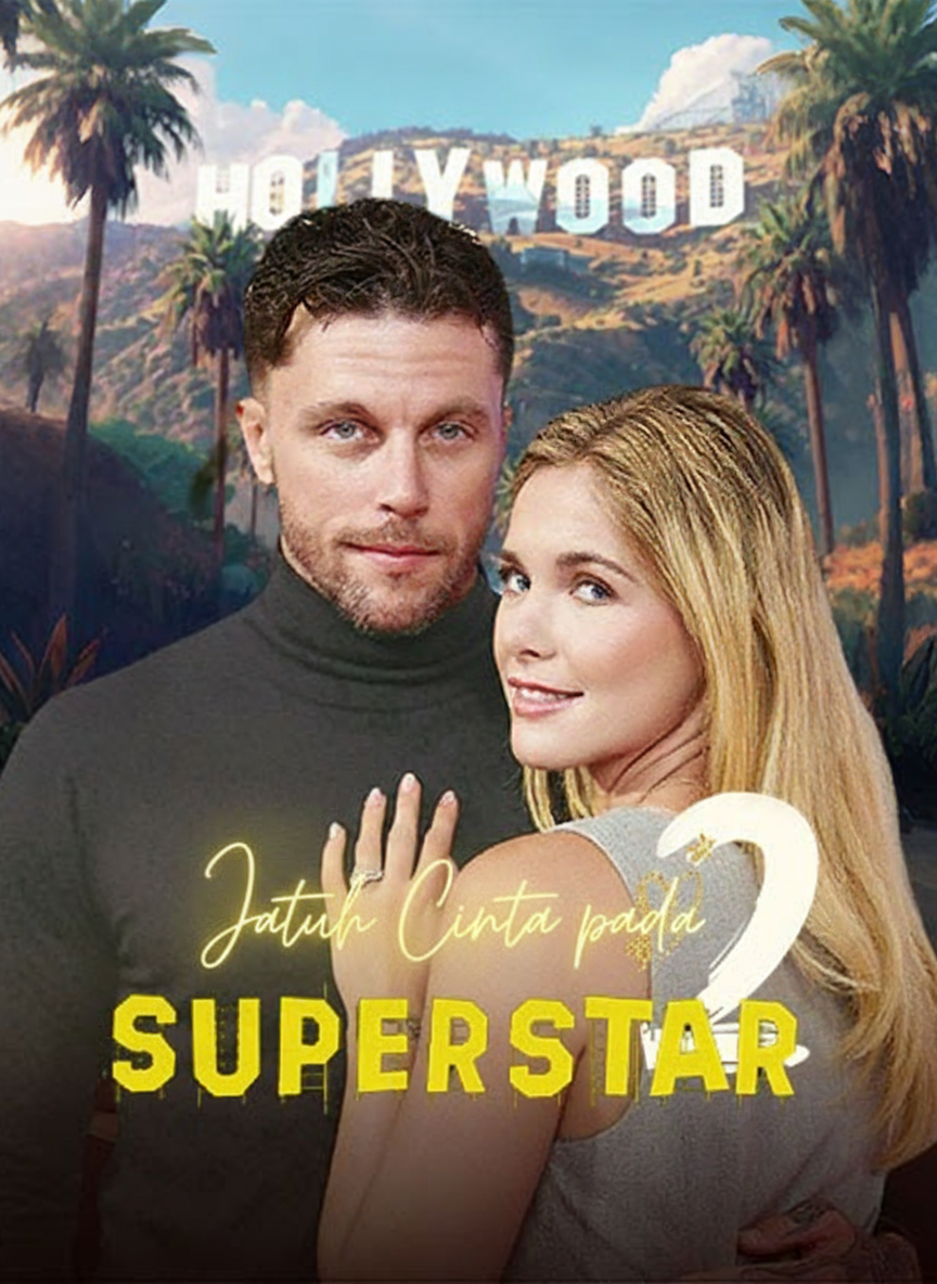 Jatuh Cinta pada SUPERSTAR 2