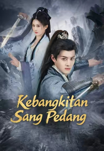 Kebangkitan Sang Pedang