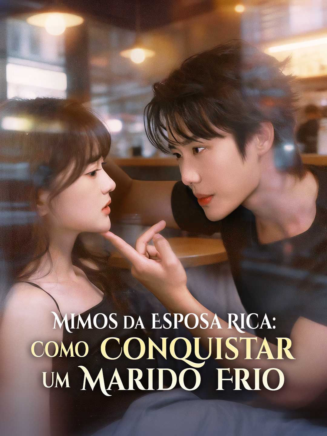 (Dubbing) Mimos da Esposa Rica: Como Conquistar um Marido Frio