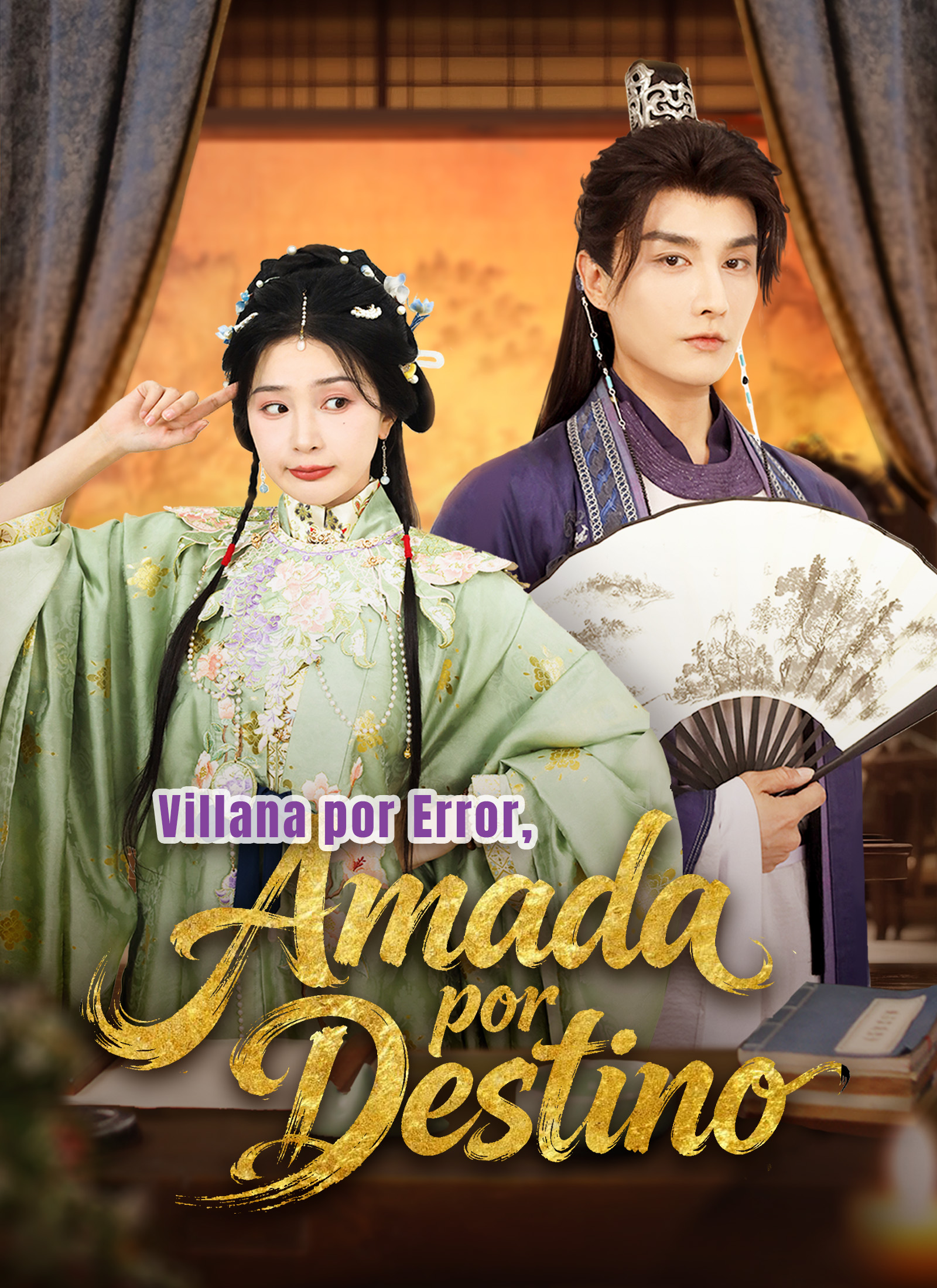 Villana por Error, Amada por Destino