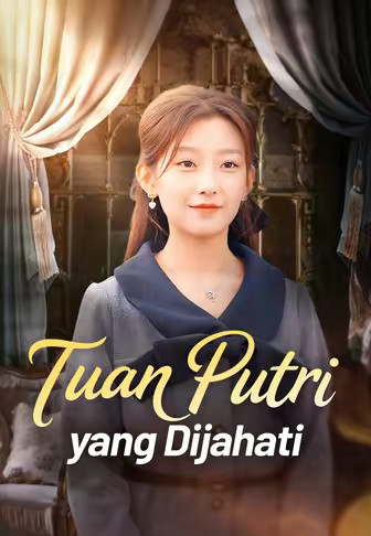 (dubbing)Tuan Putri yang Dijahati