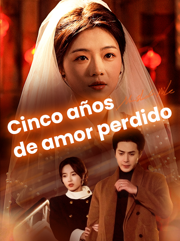 Cinco años de amor perdido