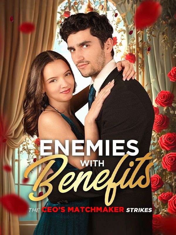 Enemies with Benefits: The CEOs Matchmaker Strikes