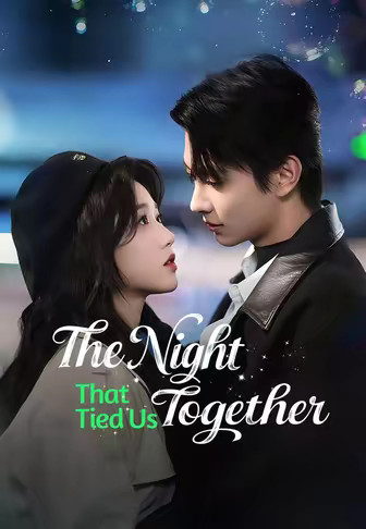 The Night That Tied Us Together