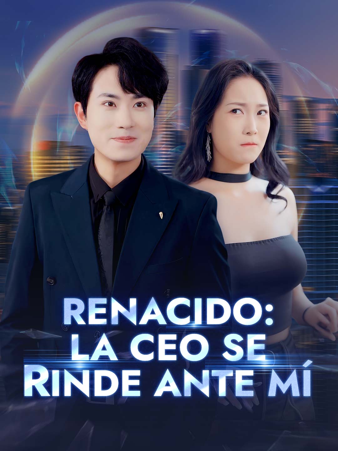 Renacido: la CEO se rinde ante mí