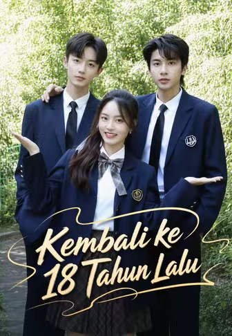 Kembali ke 18 Tahun Lalu
