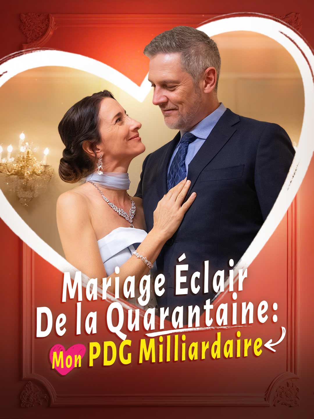 Mariage Éclair de la Quarantaine : Mon PDG Milliardaire
