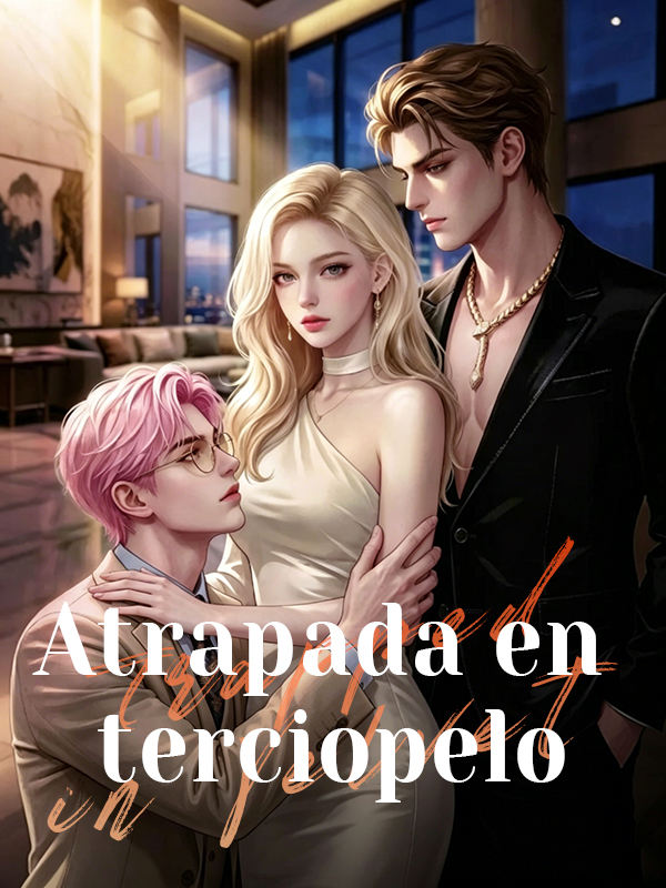Atrapada en terciopelo