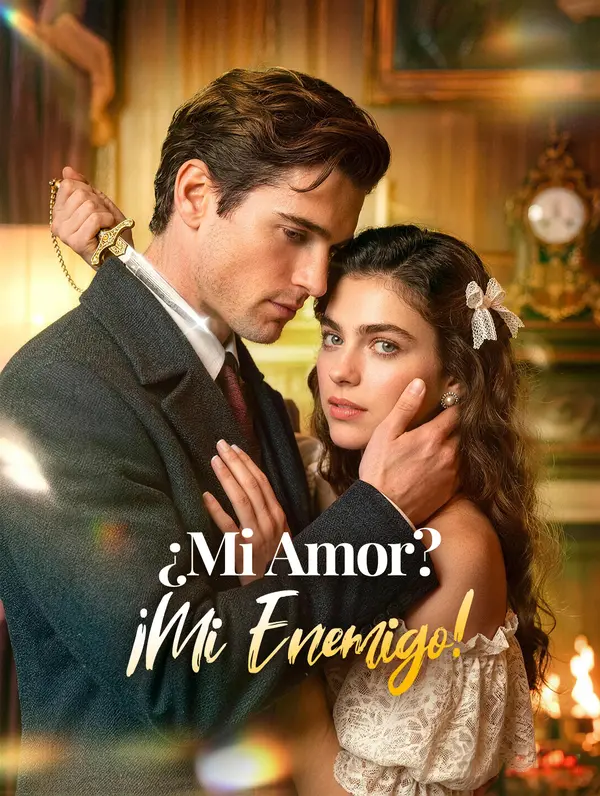 ¿Mi Amor? ¡Mi Enemigo!